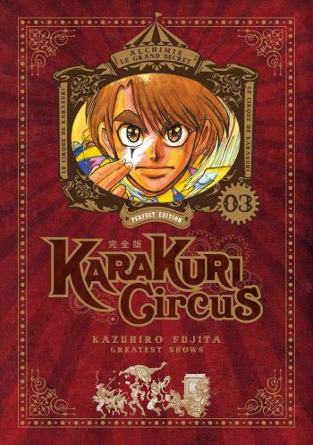 Couverture de l'album Karakuri Circus (Perfect Edition) - 3. Deux mois après la disparition de Narumi...