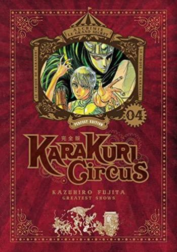 Couverture de l'album Karakuri Circus (Perfect Edition) - 4. La dresseuse de fauves fait son apparition !
