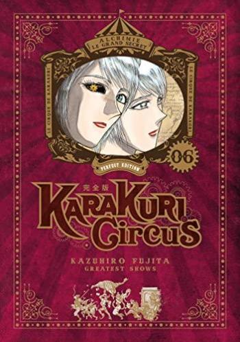 Couverture de l'album Karakuri Circus (Perfect Edition) - 6. Dans le village où les Shiroganes ont vu le jour...
