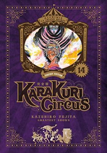 Couverture de l'album Karakuri Circus (Perfect Edition) - 14. Qui suis-je ? Un terrifiant secret se révèle à Masaru !!