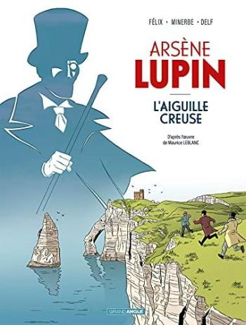 Couverture de l'album Arsène Lupin - L'aiguille creuse (One-shot)