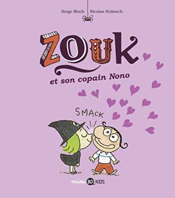 Couverture de l'album Zouk - 6. Zouk et son copain Nono
