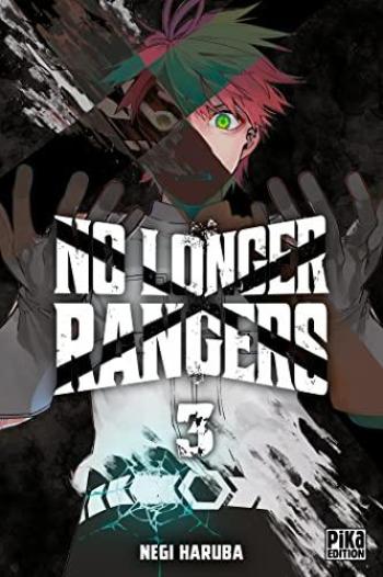 Couverture de l'album No Longer Rangers - 3. La pire équipe