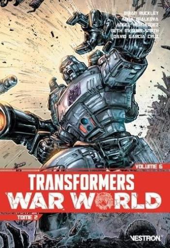 Couverture de l'album Vestron - 89. Transformers War World tome 2