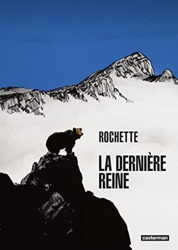 Couverture de l'album La Dernière reine (Rochette) (One-shot)
