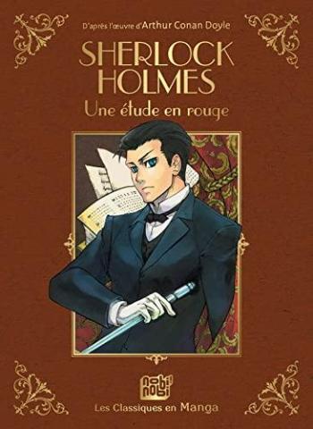 Couverture de l'album Les Classiques en Manga - 30. Sherlock Holmes - Une Etude En Rouge