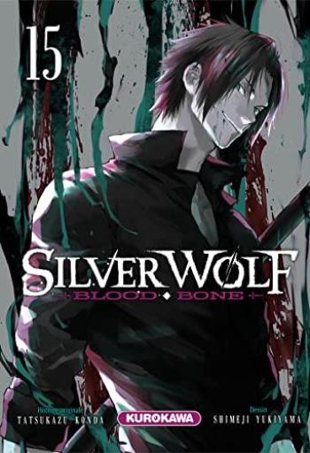 Couverture de l'album Silver Wolf - Blood-Bone - 15. Tome 15