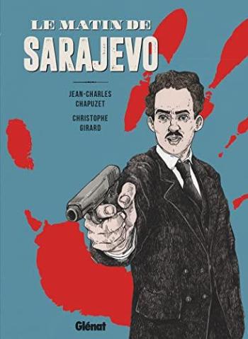 Couverture de l'album Le Matin de Sarajevo (One-shot)