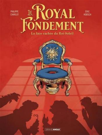 Couverture de l'album Le Royal Fondement (One-shot)