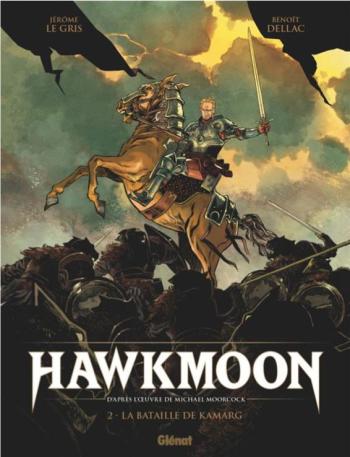 Couverture de l'album Hawkmoon - 2. La bataille de Kamarg