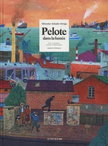 Couverture de l'album Pelote dans la fumée - INT. Intégrale