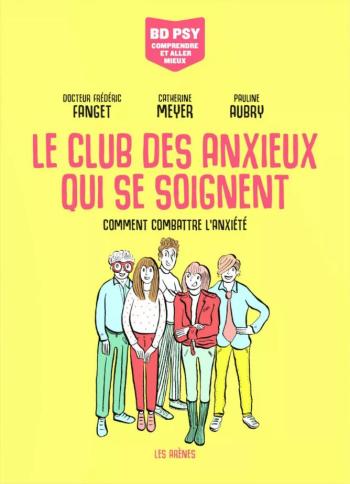 Couverture de l'album Le Club des anxieux qui se soignent (One-shot)
