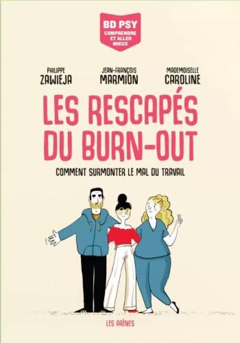 Couverture de l'album Les Rescapés du burn-out (One-shot)