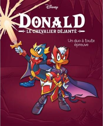 Couverture de l'album Donald - Le chevalier déjanté - 3. Un duo à toute épreuve