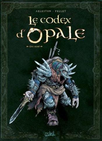 Couverture de l'album Les Forêts d'Opale - HS. Le Codex d'Opale : Livre second