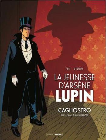 Couverture de l'album Arsène Lupin - Cagliostro - 1. Cagliostro