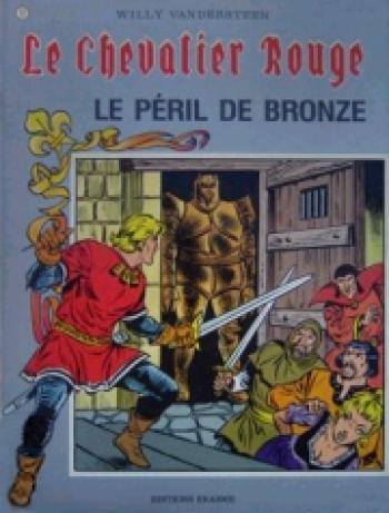 Couverture de l'album Le chevalier rouge - 12. Le Péril de Bronze