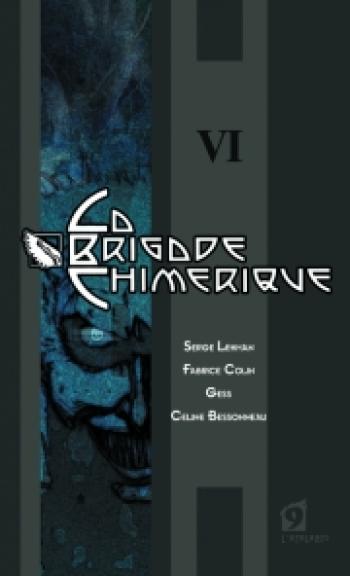 Couverture de l'album La Brigade chimérique - 6. Tome 6