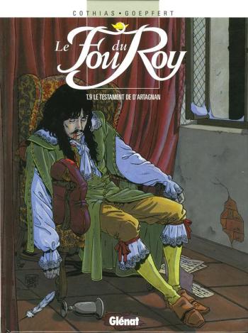 Couverture de l'album Le Fou du Roy - 9. Le Testament de d'Artagnan