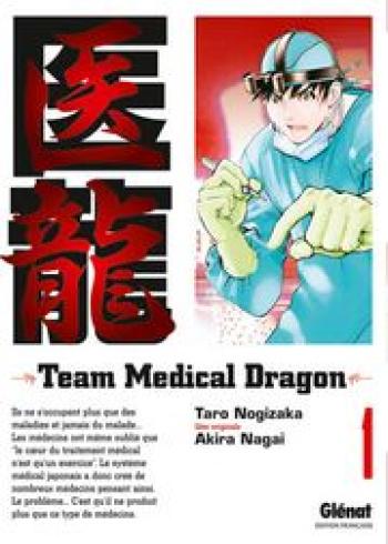 Couverture de l'album Team Medical Dragon - 1. Tome 1