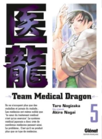 Couverture de l'album Team Medical Dragon - 5. Tome 5