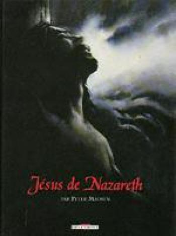 Couverture de l'album Jésus de Nazareth (Delcourt) (One-shot)