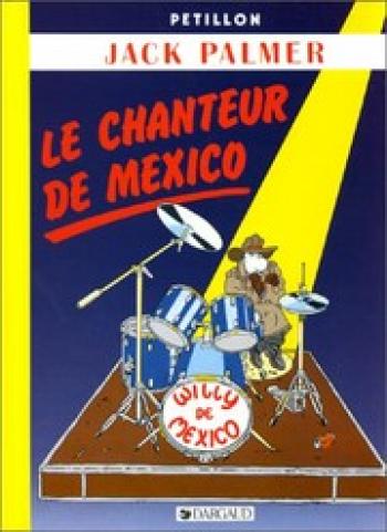 Couverture de l'album Jack Palmer - 5. Le Chanteur de Mexico