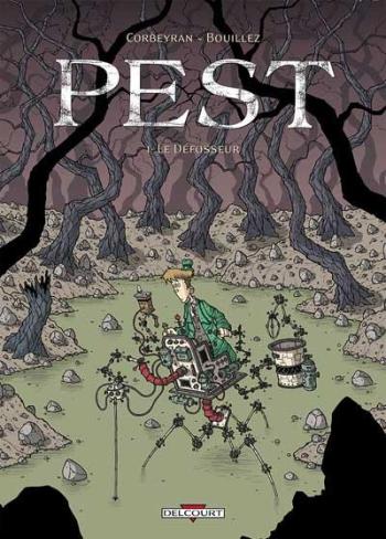 Couverture de l'album Pest - 1. Le Défosseur