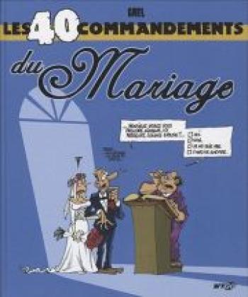 Couverture de l'album Les 40 commandements - 1. Les 40 commandements du mariage