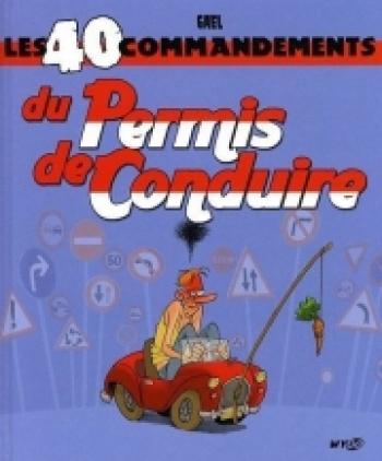 Couverture de l'album Les 40 commandements - 21. Les 40 commandements du permis de conduire