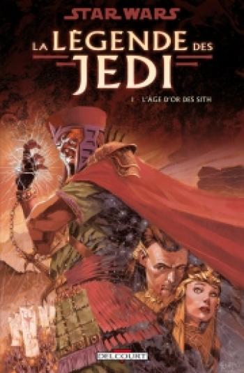 Couverture de l'album Star Wars - La Légende des Jedi - 1. L'âge d'or des Sith