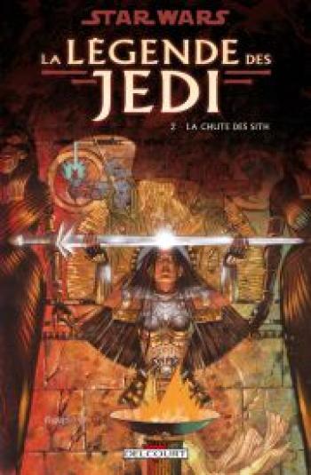 Couverture de l'album Star Wars - La Légende des Jedi - 2. La chute des Sith