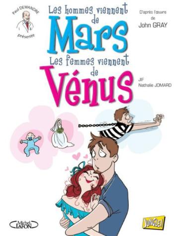 Couverture de l'album Mars et Vénus - 1. Les hommes viennent de Mars, les femmes viennent de Venus