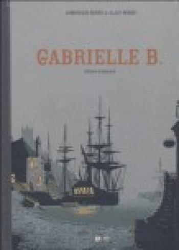 Couverture de l'album Gabrielle B. - INT. Gabrielle B. (intégrale)