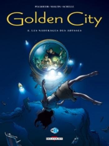 Couverture de l'album Golden City - 8. Les naufragés des abysses