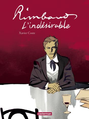 Couverture de l'album Rimbaud, l'indésirable (One-shot)
