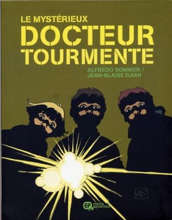 Couverture de l'album Le mystérieux docteur Tourmente (One-shot)