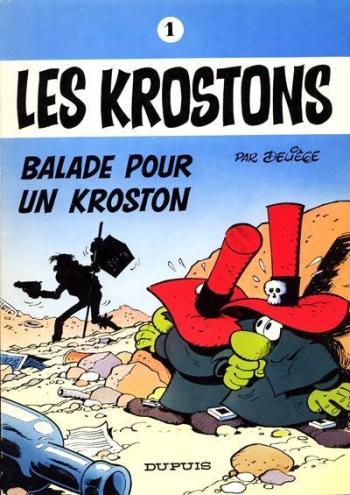 Couverture de l'album Les Krostons - 1. Balade pour un Kroston
