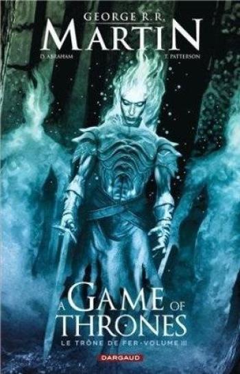 Couverture de l'album A Game of Thrones - Le Trône de fer - 3. Le Trône de fer - Volume III