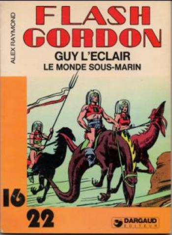 Couverture de l'album Flash Gordon (16/22) - 4. Le Monde sous-marin