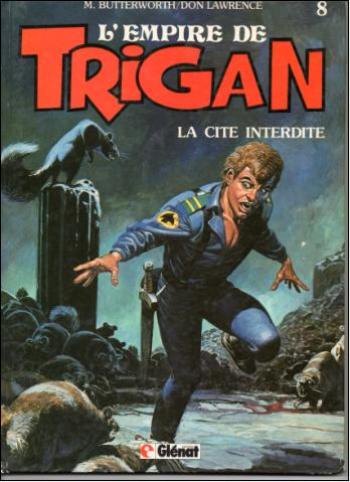 Couverture de l'album L'Empire de Trigan (Glénat) - 8. La Cité interdite