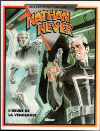 Couverture de l'album Nathan Never - 4. L'Heure de la vengeance