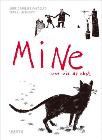 Couverture de l'album Mine, un vie de chat (One-shot)