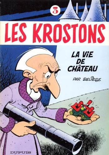 Couverture de l'album Les Krostons - 3. La Vie de château