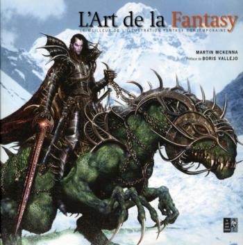 Couverture de l'album L'Art de la fantasy - 1. Le Meilleur de l'illustration fantasy contemporaine