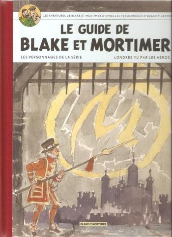 Couverture de l'album Blake et Mortimer (divers) - HS. Le Guide de Blake et Mortimer - Les Personnages de la série - Londres vu par les héros