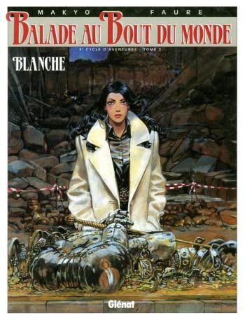 Couverture de l'album Balade au bout du monde - 10. Blanche