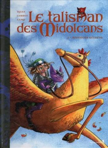 Couverture de l'album Le Talisman des Midolcans - 2. Monsieur Kelinto