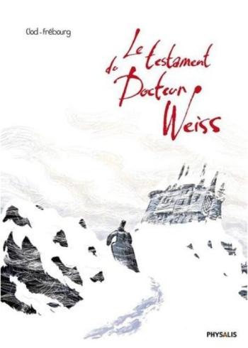 Couverture de l'album Le Testament du docteur Weiss (One-shot)