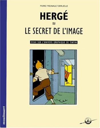 Couverture de l'album Tintin (Divers et HS) - HS. Hergé ou le secret de l'image